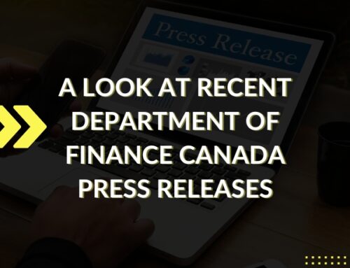 A Look at Recent Department of Finance Canada Press Releases