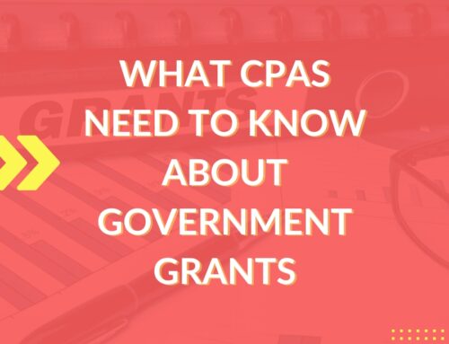 What CPAs Need To Know About Government Grants