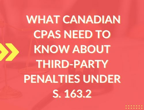CRA’s 2026 Update to IC01-1R2 Third-Party Penalties: What Canadian CPAs Need to Know About Third-Party Penalties Under s. 163.2